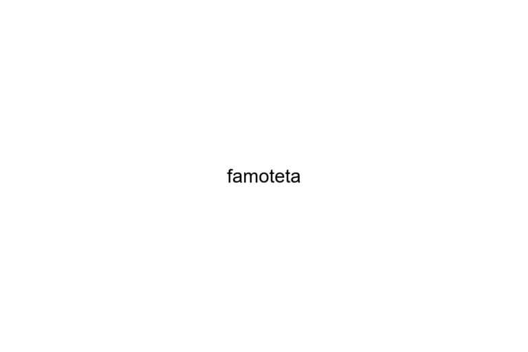 famoteta