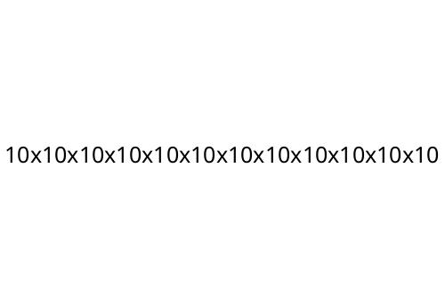 10x10x10x10x10x10x10x10x10x10x10x10