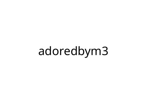 adoredbym3