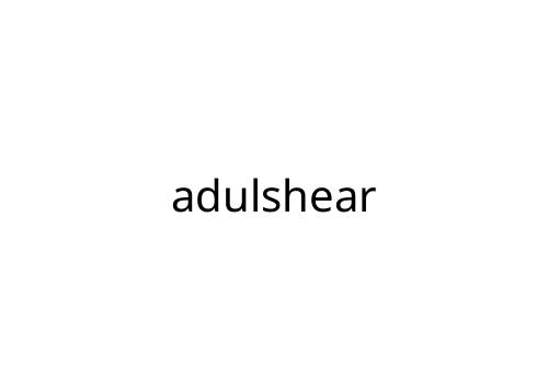 adulshear