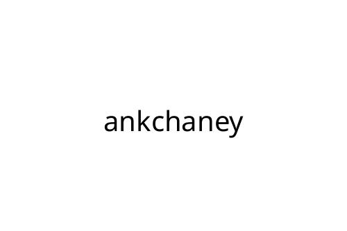 ankchaney