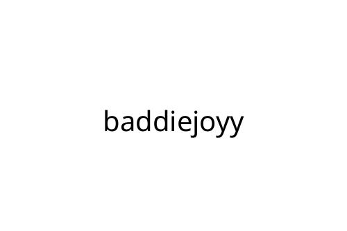 baddiejoyy