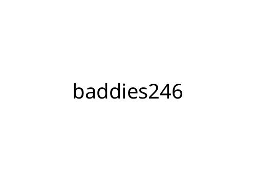 baddies246