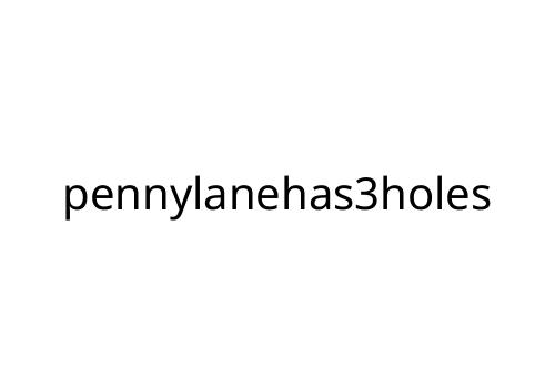 pennylanehas3holes