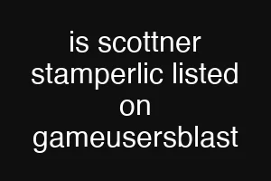 is scottner stamperlic listed on gameusersblast